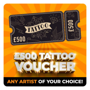 £500 TATTOO VOUCHER 💉