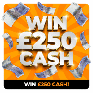 WIN £250 CASH🧡