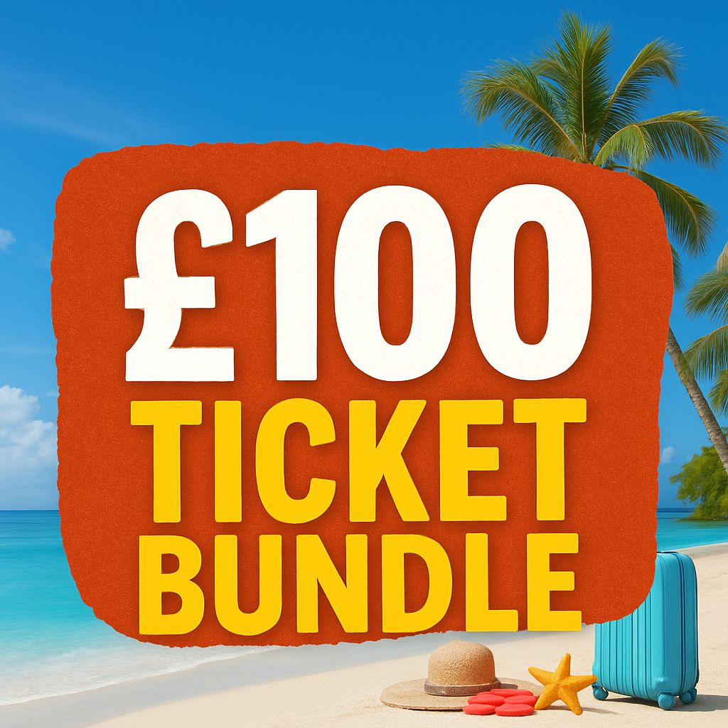 £100 TICKET BUNDLE🏝️