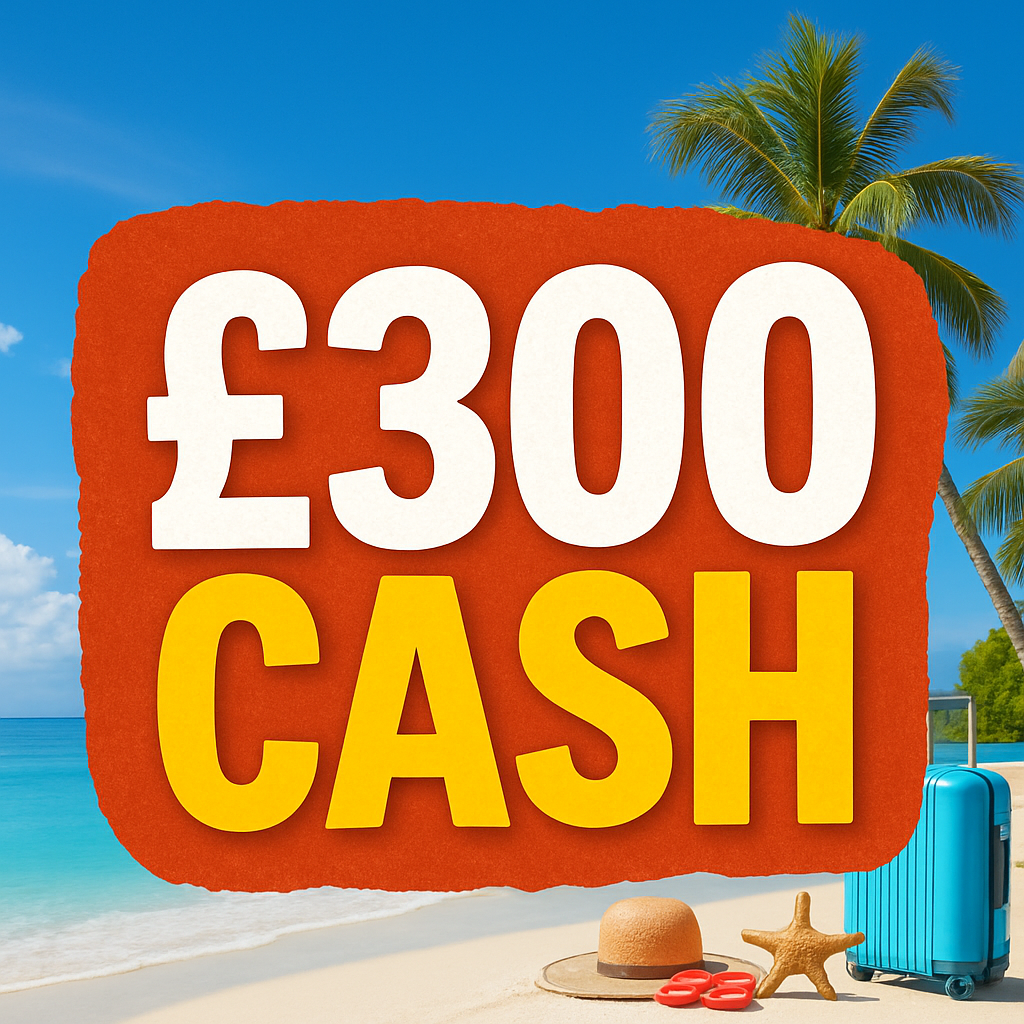 £300 CASH🏝️