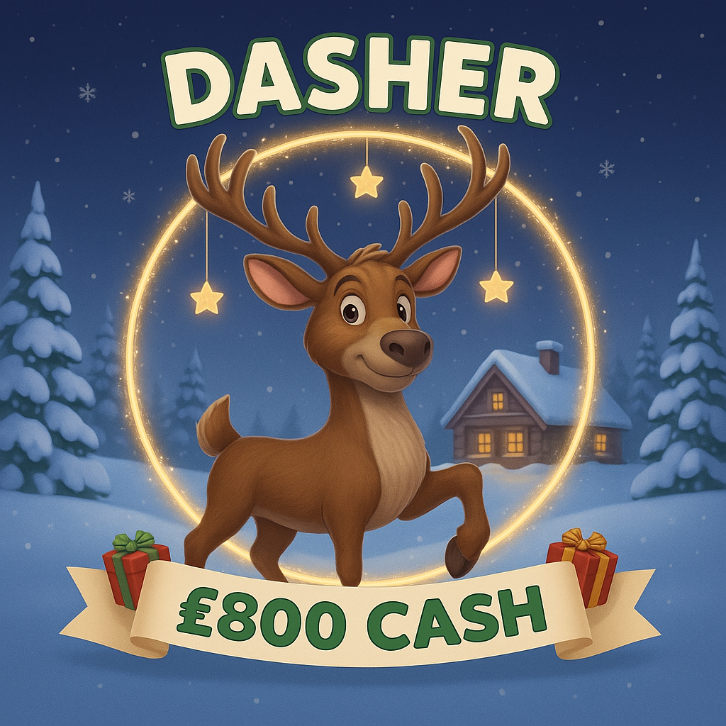 🦌DASHER - £800 CASH🦌