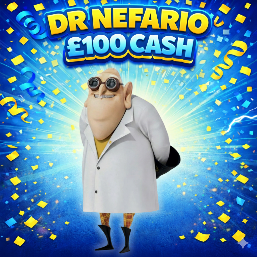 🧪 DR NEFARIO - £100 CASH 🧪